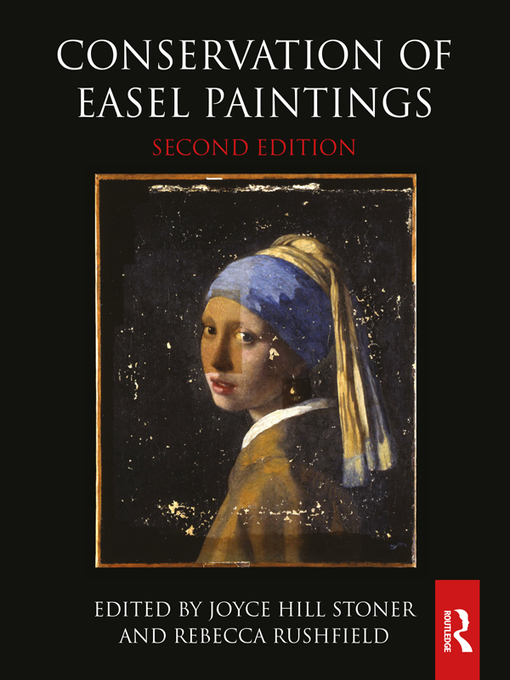 Title details for Conservation of Easel Paintings by Joyce Hill Stoner - Available